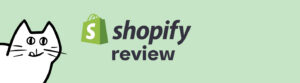shopify review