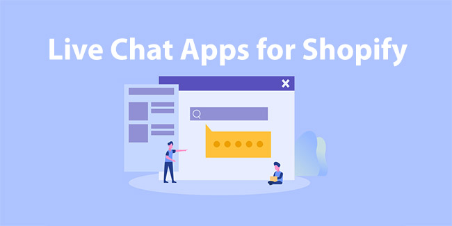 Best Live Chat Apps for Shopify in 2023