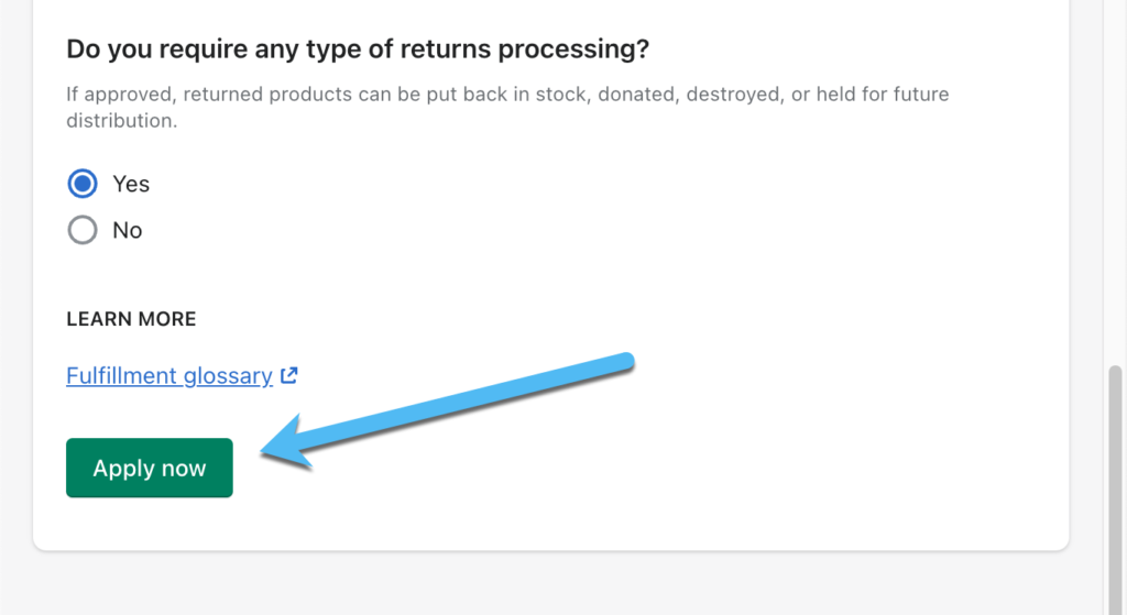 setup Shopify fulfillment and hit apply now 