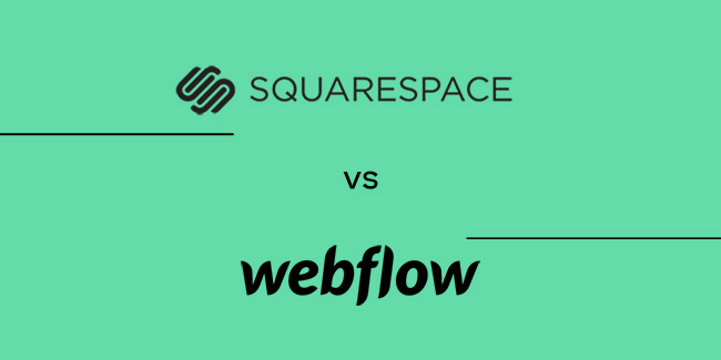 Squarespace vs Webflow (Feb 2023): The Battle of The Design-Centric Web Builders