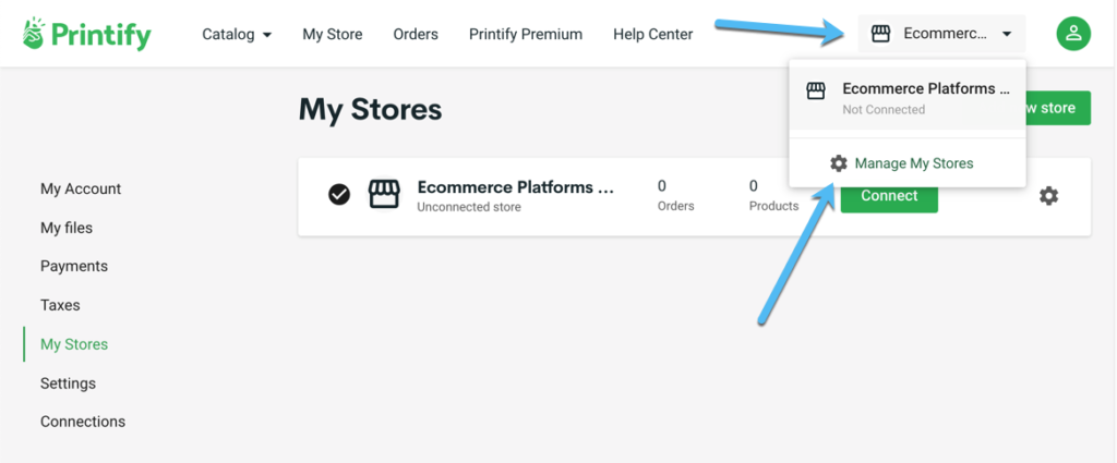 manage my store - Printify with Shopify