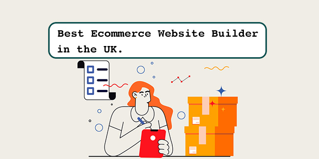 The Best Ecommerce Website Builder in the UK (2023)