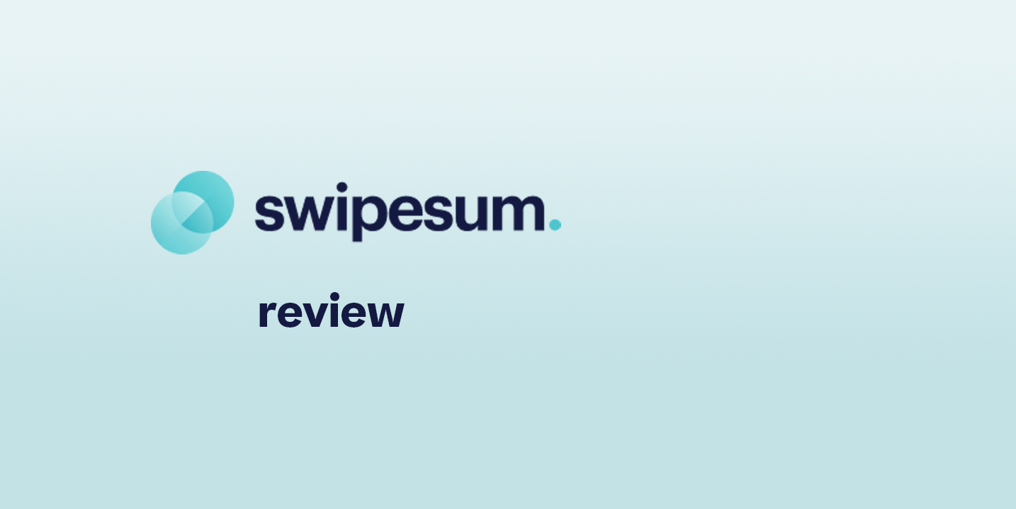 Swipesum Review: Everything You Need to Know