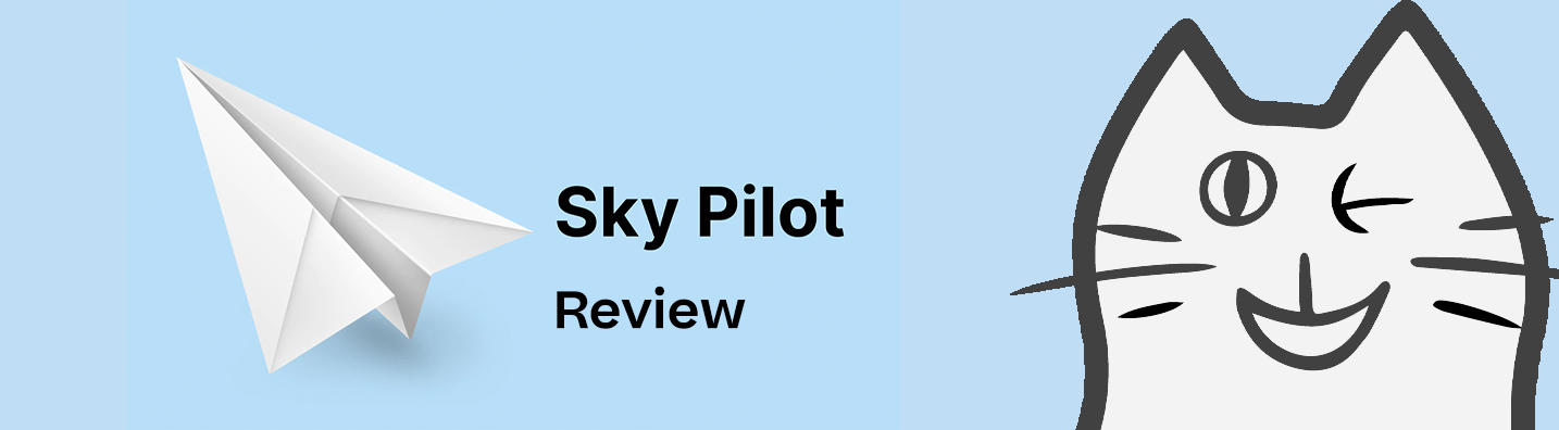 A Quick Sky Pilot Review: Everything You Need to Know