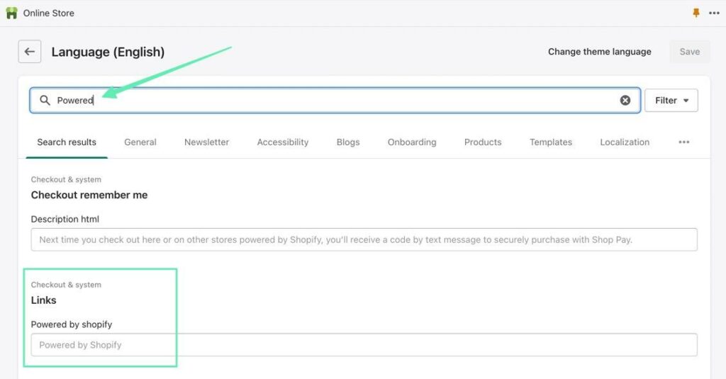 type in powered to learn how to remove Powered By Shopify