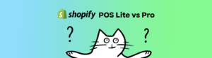 shopify pos lite vs pro