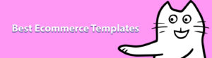 best ecommerce templates