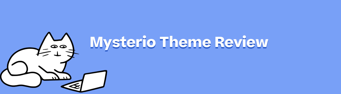 Mysterio Theme Review: A Full Run-down of This Fashion Theme