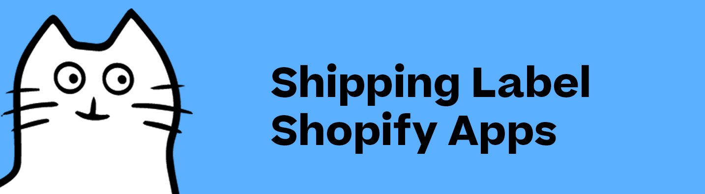 The Best Shopify Shipping Label Apps for 2023