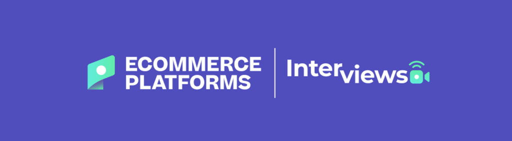ecommerce interviews podcast